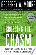 Crossing the Chasm