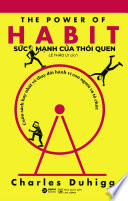 Sức Mạnh Của Thói Quen