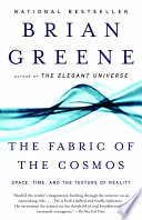 The Fabric of the Cosmos